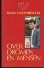 Over dromen en mensen, Frank Vandenbroucke, Boeken, Ophalen of Verzenden