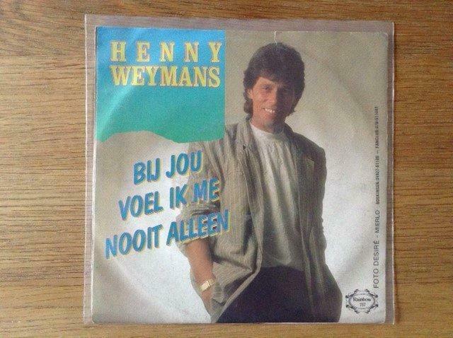 single henny weymans, CD & DVD, Vinyles | Néerlandophone