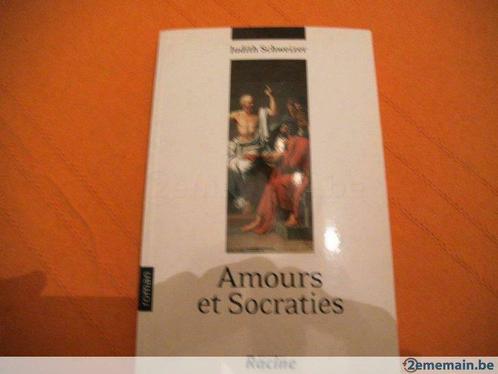 Livre "Amours et Socraties". Judith Schweizer., Livres, Philosophie, Neuf, Envoi