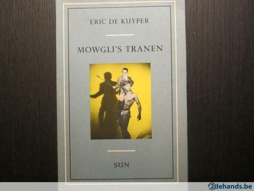 Mowgli's tranen ( Eric de Kuyper ), Boeken, Literatuur, Gelezen, Ophalen of Verzenden