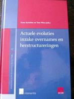 Actuele evoluties inzake overnames en herstructureringen