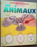 Livre - Apprends à dessiner les animaux, Convient aux enfants, Comme neuf, Dessin et Peinture, Enlèvement ou Envoi