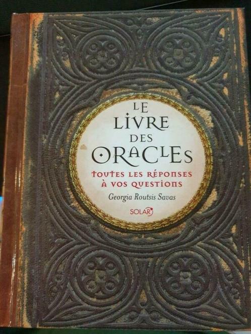 Le livre des Oracles toutes les réponses à vos questions, Livres, Ésotérisme & Spiritualité, Neuf, Autres types, Spiritualité en général