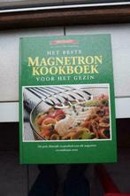 Kookboek: Magnetron kookboek voor het gezin, Boeken, Ophalen of Verzenden, Zo goed als nieuw, Overige gebieden, Hoofdgerechten