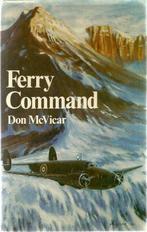 Ferry Command - Don McVicar, Ophalen of Verzenden, Gelezen, Don McVicar
