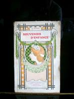 Livre ancien (1922) : Souvenirs d'enfance., Enlèvement ou Envoi, Utilisé, Non-fiction