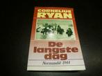De langste dag   Cornelis Ryan Normandie 1944  WO2, Boeken, Gelezen, Algemeen, Ophalen of Verzenden, Tweede Wereldoorlog