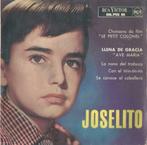 Joselito – Llena de gracia / La nana del Trabuco + 2 - EP, Pop, EP, Ophalen of Verzenden, 7 inch