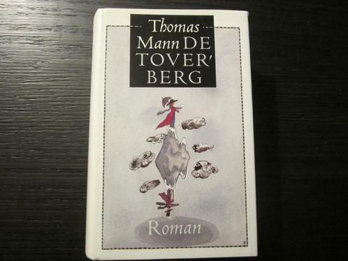 De toverberg   -Thomas Mann-, Boeken, Literatuur, Ophalen of Verzenden