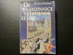 De waanzinnige veertiende eeuw   -Barbara Tuchman-, Boeken, Ophalen of Verzenden
