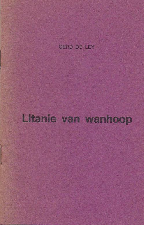 Gerd De Ley, Litanie van wanhoop., Boeken, Gedichten en Poëzie, Nieuw, Eén auteur, Ophalen of Verzenden