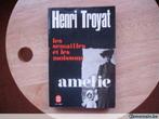 Amélie, Henri Troyat, Gelezen