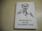Bert Peleman - Franciscus en de Vlaamse gaai, Ophalen of Verzenden, Zo goed als nieuw