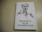 Bert Peleman - Franciscus en de Vlaamse gaai, Boeken, Ophalen of Verzenden, Zo goed als nieuw