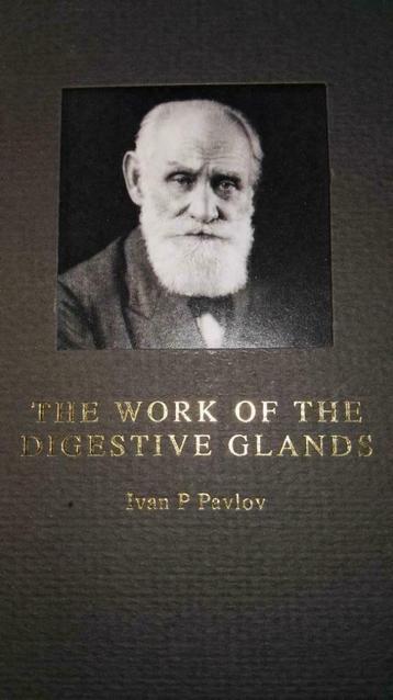 Pavlov - The work of the digestive glands - fac-similé 1902, Enlèvement ou Envoi, Comme neuf, Pavlov