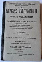 PRINCIPES D'ARITHMETIQUE 1913, Ophalen of Verzenden