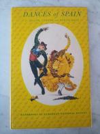 Dances of Spain. I. South, Centre and North-West, Boeken, Gelezen, Ophalen of Verzenden, Stijldansen, Lucile Armstrong