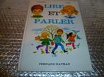 Livre - Lire et parler de P. Delpierre - P. Furcy / Nathan, Enlèvement ou Envoi, Comme neuf, Belgique