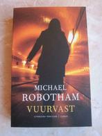Nieuw boek : Vuurvast door Michael Robotham, Boeken, Ophalen of Verzenden, Nederland