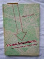 Vol aux Instruments Application pratique de la Radio Navigat, Ophalen of Verzenden, Zo goed als nieuw