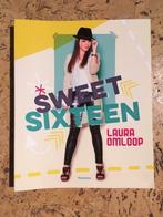Sweet Sixteen - Laura Omloop, Livres, Enlèvement, Utilisé, Fiction