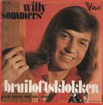 45t Willy Sommers Bruiloftsklokken, Cd's en Dvd's, Vinyl | Nederlandstalig, Ophalen of Verzenden, Gebruikt, Overige formaten, Overige genres