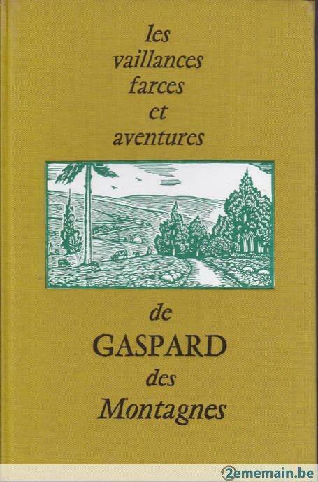 Henri POURRAT - Gaspard des Montagnes - 4 romans en 1, Livres, Romans, Neuf, Enlèvement ou Envoi