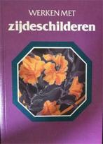 Werken met zijdeschilderen, Boeken, Gelezen, Ophalen of Verzenden, Tekenen en Schilderen