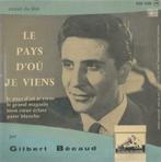 Gilbert Bécaud – Le pays d’ou je viens / Le grand magasin +, Enlèvement ou Envoi, Utilisé, Pop, 7 pouces