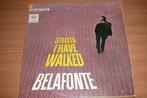 LP  Harry Belafonte  :  Streets I Have Walked (68), Cd's en Dvd's, Vinyl | Pop, Ophalen of Verzenden, Overige formaten
