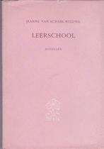 Jeanne van Schalk-Willing, Leerschool., Boeken, Ophalen of Verzenden, Zo goed als nieuw, Nederland