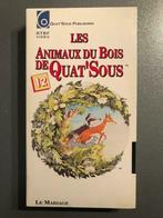 VHS Les animaux du bois de Quat'Sous: 12 Le mariage, Enlèvement ou Envoi, Dessin animé, Tous les âges, Utilisé