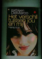 Het verschil tussen jou en mij Kathleen Demarco/aug20, Livres, Comme neuf, Enlèvement ou Envoi