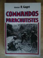 GENERAL R. GAGET COMMANDOS PARACHUTISTES, Général, Utilisé, Enlèvement ou Envoi