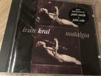 Nostalgia  - Ivan Kral ‎(gitarist Patti Smith) cd, Cd's en Dvd's, Ophalen of Verzenden