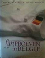 Fijnproeven in Belgie, Pierre Wynants en Lionel Rigolet,, Boeken, Ophalen of Verzenden