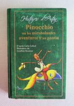 Pinocchio ou les mirobolantes aventures d'un pantin illustré, Comme neuf, Enlèvement, Carlo Collodi, Fiction