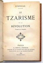 Le Tzarisme et la Revolution 1886 Stepniak - Rusland Polen, Antiquités & Art, Enlèvement ou Envoi