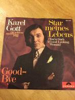 Single KAREL GOTT:Star meines Lebens - Good-Bye, Cd's en Dvd's, Vinyl Singles, Ophalen of Verzenden, Single