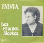 Sylvia – Les Feuilles Mortes – Single - 45 rpm, CD & DVD, Vinyles | Autres Vinyles, Enlèvement ou Envoi
