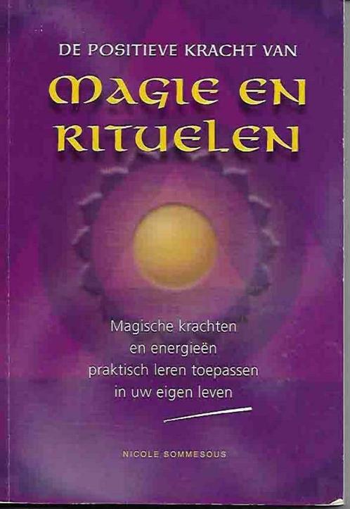 de positieve kracht van magie en rituelen (769f), Boeken, Fantasy, Nieuw, Ophalen of Verzenden