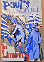 Paul's avontuur in Limburg - 1932 - Hans de la Rive Box, Livres, Utilisé, Hans de la Rive Box, Enlèvement ou Envoi