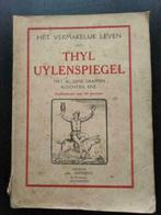 Het vermakelijk leven van Thyl Uylenspiegel met al zijne gra, Gelezen, Ophalen of Verzenden