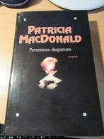 T personnes disparues Patricia MacDonald roman éd A Michel, Comme neuf, Enlèvement ou Envoi