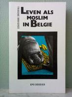 Leven als moslim in België (Epo dossier) - Tribune immigrée, Boeken, Gelezen, Maatschappij en Samenleving, Ophalen of Verzenden