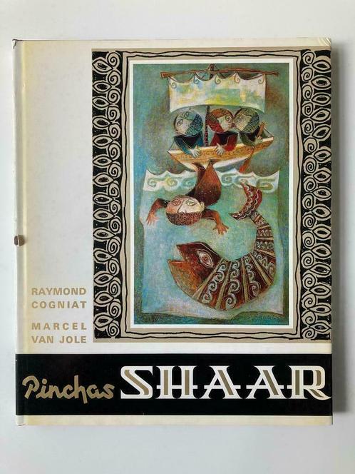 Pinchas Shaar - Raymond Cogniat, Marcel Van Jole, Livres, Art & Culture | Arts plastiques, Enlèvement ou Envoi