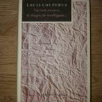 Louis Couperus, Van oude mensen, de dingen die voorbij gaan, Boeken, Ophalen of Verzenden