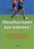 2 boeken :Maratonlopen kan iedereen / Trainingshandbk Lopen, Boeken, Sportboeken, Gelezen, Lopen en Fietsen, Ophalen of Verzenden