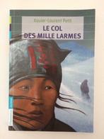 Livre LE COL DES MILLE LARMES par Xavier-Laurent Petit, Livres, Comme neuf, Enlèvement ou Envoi