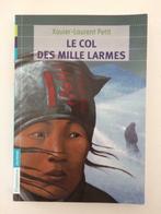 Livre LE COL DES MILLE LARMES par Xavier-Laurent Petit, Comme neuf, Enlèvement ou Envoi